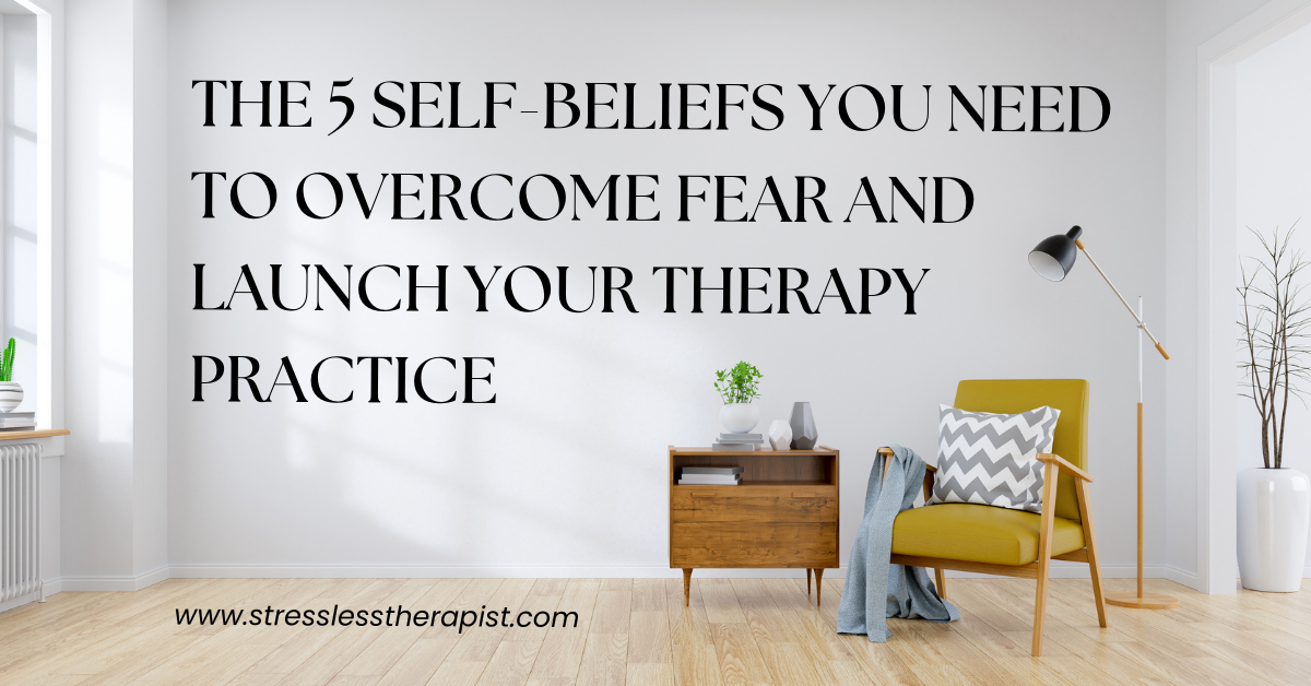 A modern living room with an armchair, blanket, small table, and plants. Large text on the wall reads: “The 5 self-beliefs every entrepreneurial therapist needs to overcome fear and launch your therapy practice.” www.stresslesstherapist.com. | Stresslesstherapist.com