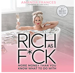 money mindset book recommendation: Rich as F*uck by Amanda Frances