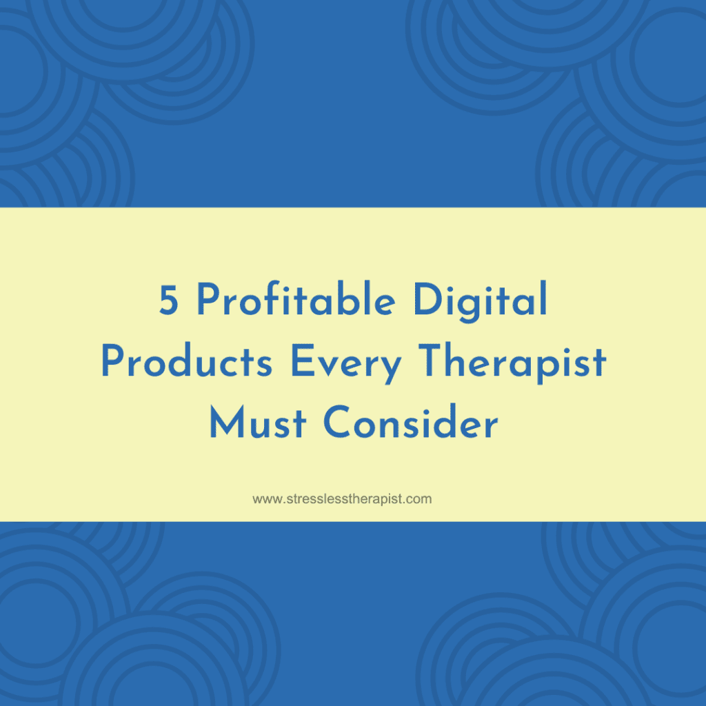 5 Profitable Digital Products Every Therapist Must Consider Instagram Post