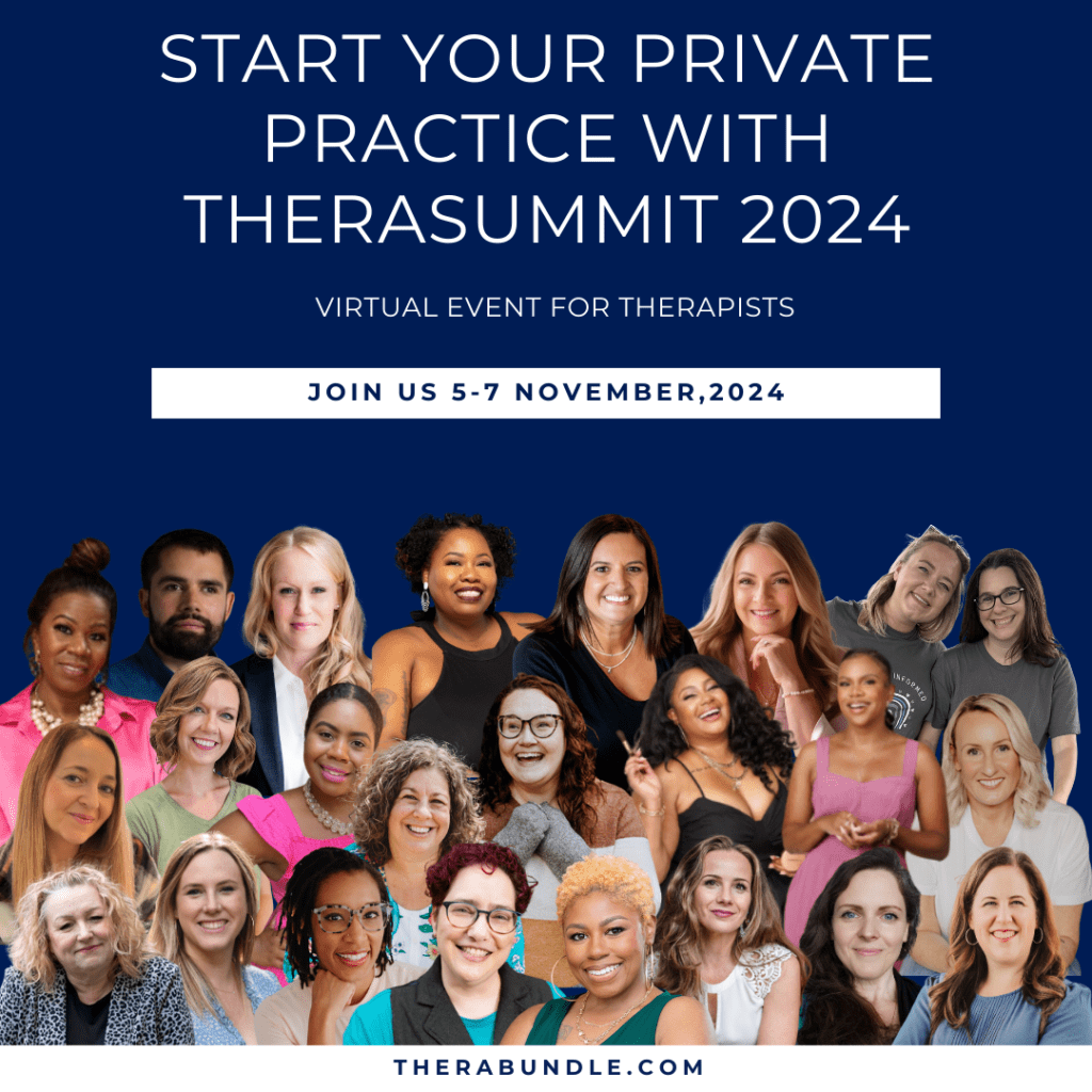 therasummit 2024 is a free virtual summit for therapists helping start your private practice