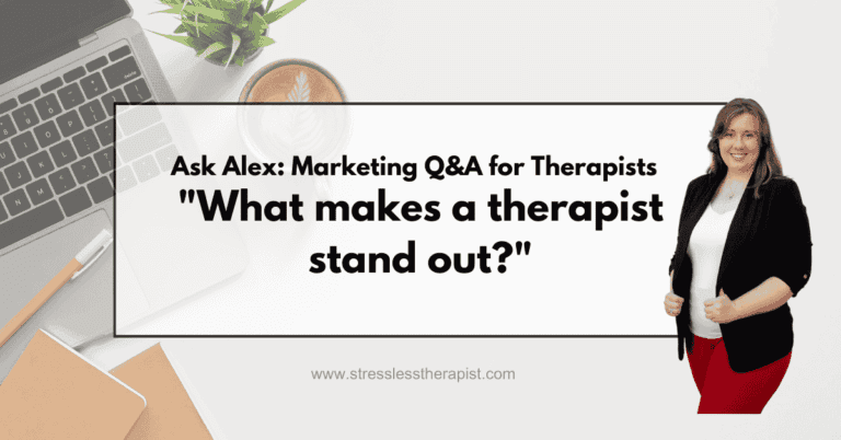What makes a therapist stand out?