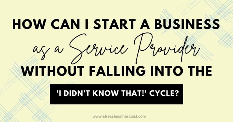 How Can I Start a Business as a Service Provider Without Falling Into the 'I Didn’t Know That!' Cycle?